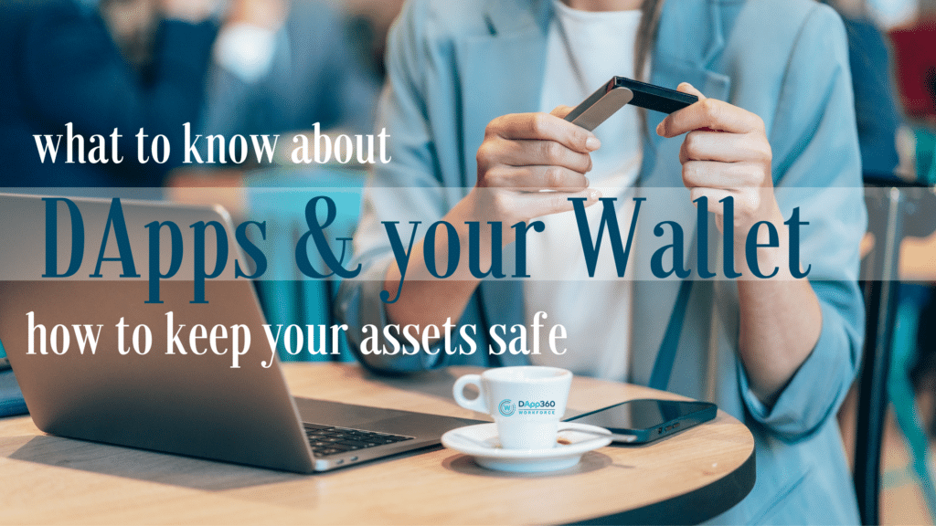 DApps-and-Wallets-What-to-know-How-to-safeguard-your-assets